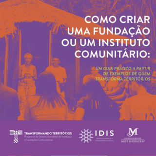 Como criar uma fundação ou um instituto comunitário - 